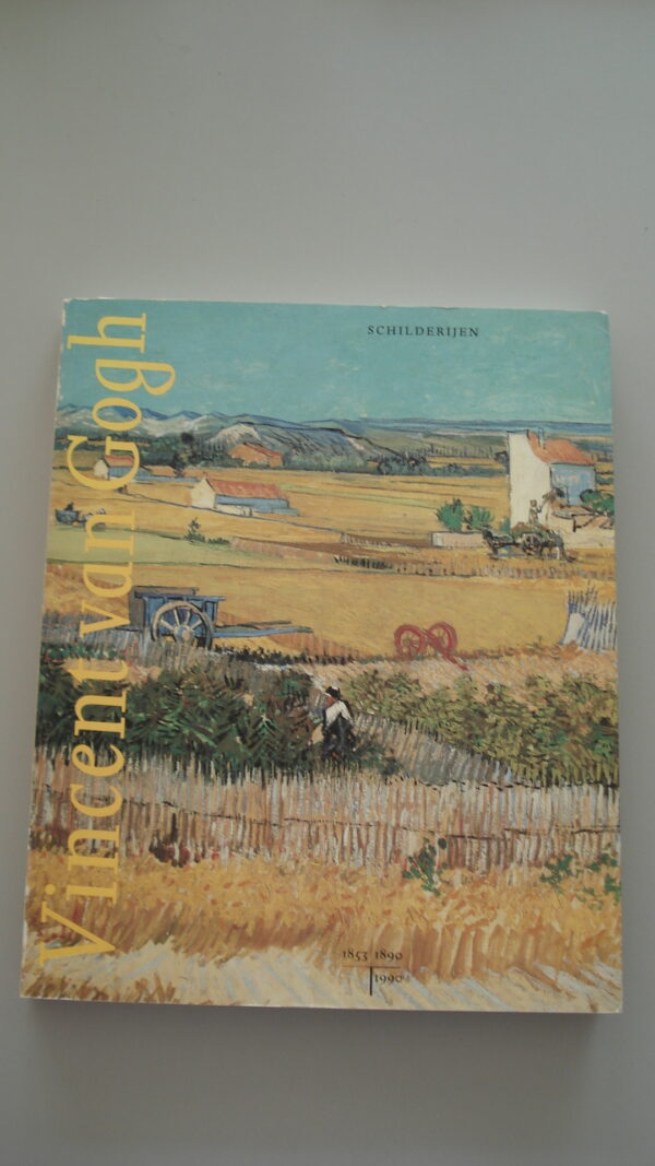 Vincent van Gogh, schilderijen | Evert van Uitert, Louis van Tilborgh, Sjraar van Heugten | 1990 | Arnoldo Mondadori Arte | ISBN 88-242-0025-7