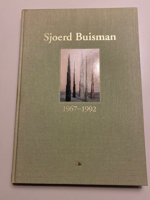 Gesigneerd: Sjoerd Buisman 1967-1992 | 1992 | Art Affairs | ISBN 9073985021