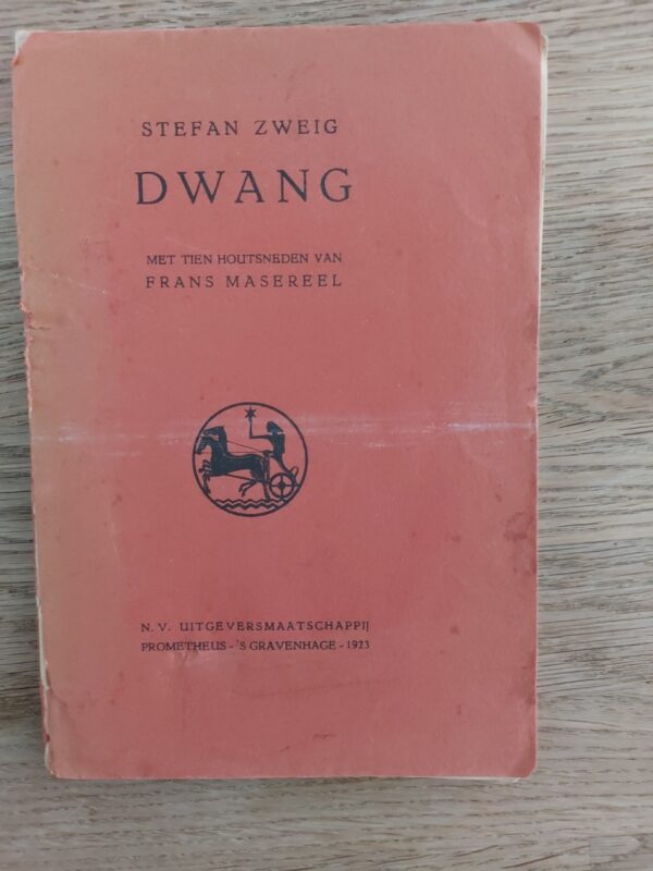 Dwang|Stefan Zweig| 1923|