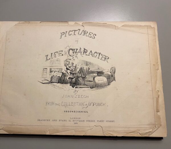Pictures of Life & Character | John Leech | from the Collection of Mr. Punch | Bradbury and Evens