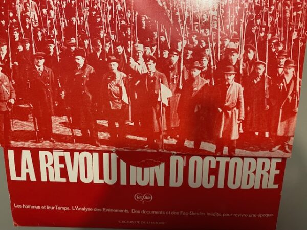 La Revolution d'Octobre, "l'actualité de l'histoire" | 1967 | Collection Fac-Sim | Edité par Para-Invest