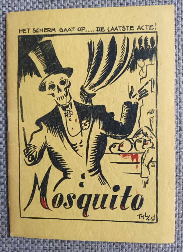 Mosquito het scherm gaat op.... de laatste acte! | Andries Frederiks | 1945 | 1ste druk | Het Stichtse Pepertje |