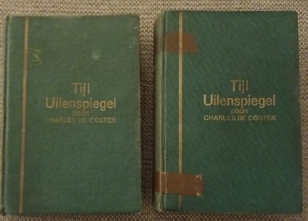 Tijl Uilenspiegel en Lamme Goedzak | Charles de Coster | 2 delen | 1930 | Bibliotheek voor ontspanning en ontwikkeling  Zandvoort - Holland |