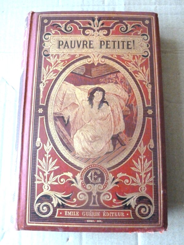 Pauvre petite! | Mlle. Emilie Carpentier | Librairie de Théodore Lefèvre et Cie |