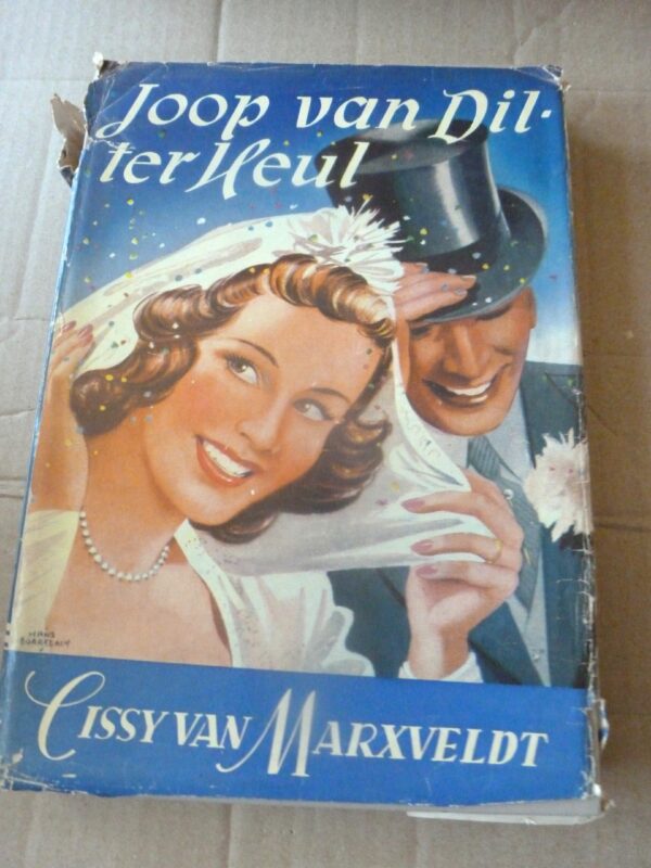 Joop van Dil -Ter Heul | Cissy van Marxveldt | 15de druk | U. M. West-Friesland Hoorn |