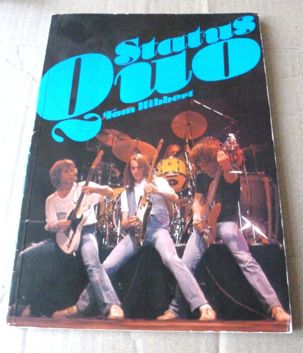 Status Quo | Tom Hibbert |  1982 | Omnibus Press | ISBN 0 86001 957 8 |