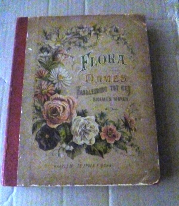 Flora voor dames | 1890 | 4de druk | De Erven F. Bohn |