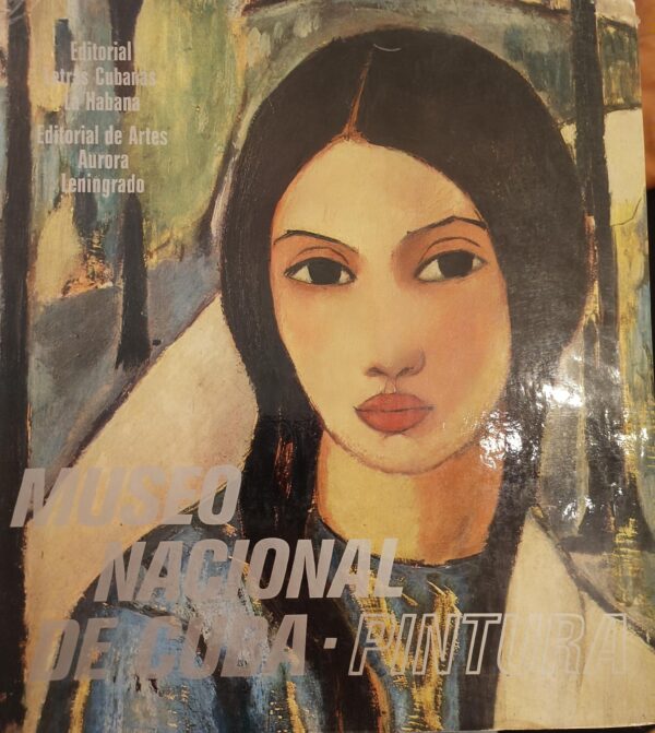 Museo Nacional De Cuba-Pintura | Cubaanse Schilderkunst | Editorial Letras Cubanas | 1978 | printed in the USSR |