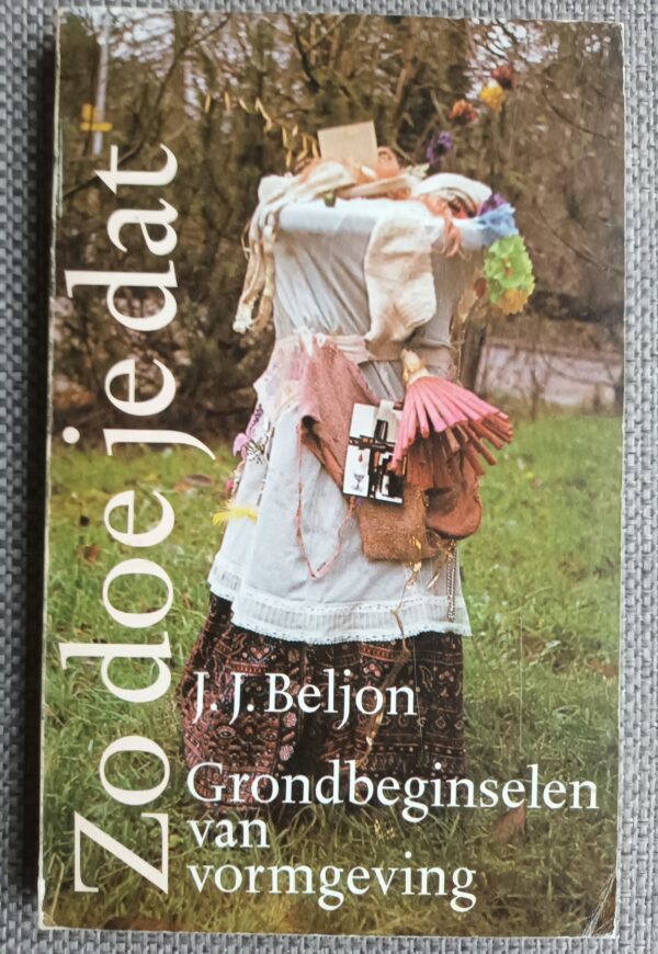 Zo doe je dat | J. J. Beljon | 1980 | 5de druk | Amsterdam Wetenschappelijke Uitgeverij b.v. | ISNB 90 6287 9233 |