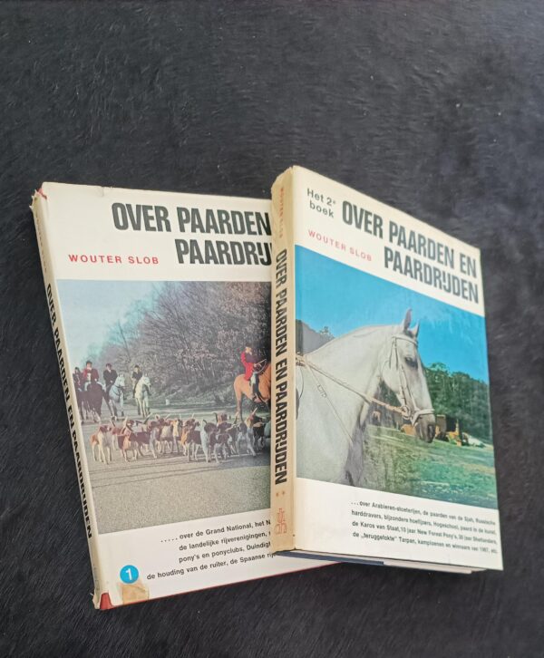 Over Paarden en Paardrijden 2 delen | Wouter Slob | 1e dl 1967 & 2e dl 1968 | Uitg. Holandia N.V. Baarn.