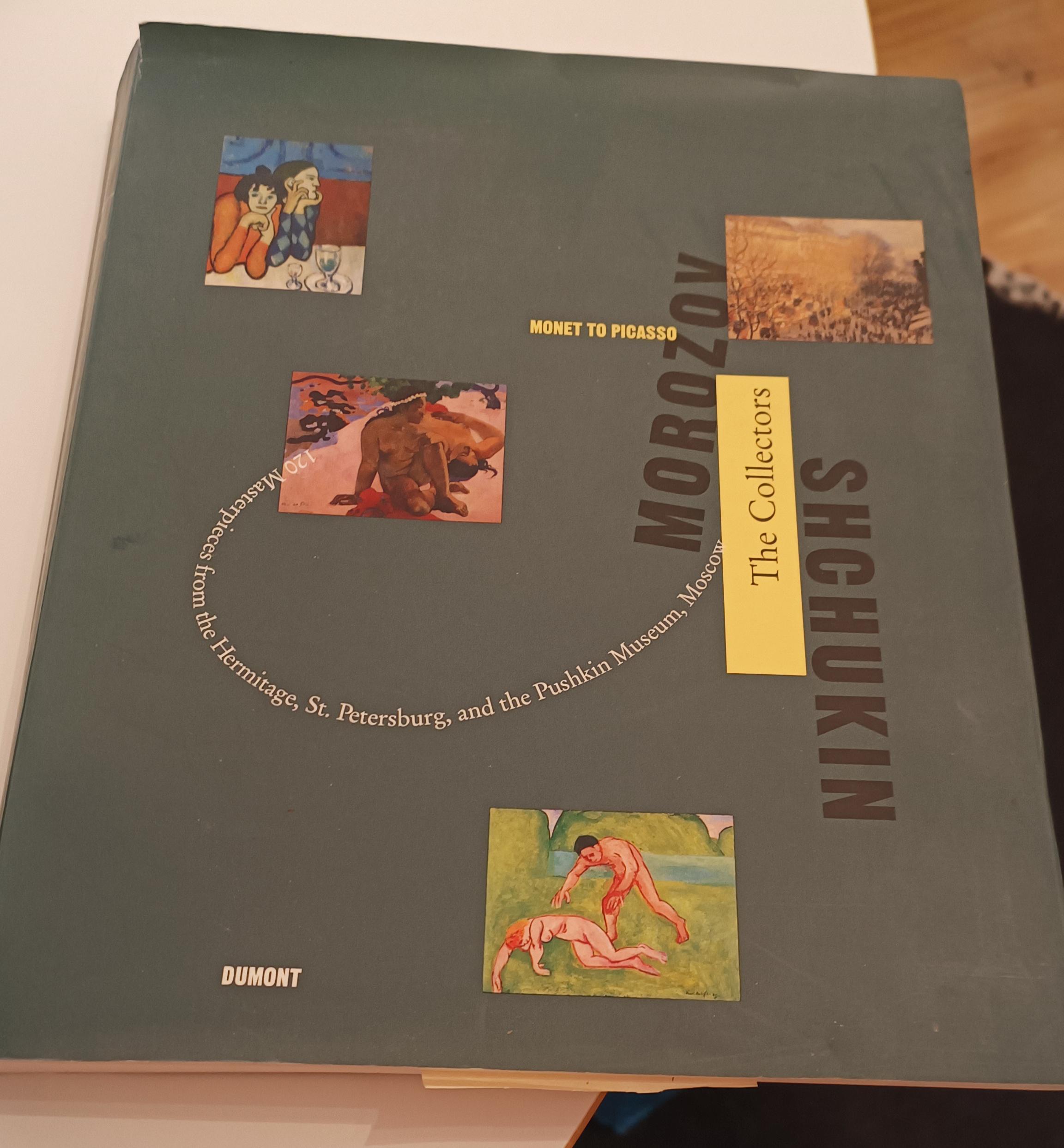 Morozov and Shchukin: The Collectors Monet to Picasso | Georg-W Költz | 1993 | uitg. Dumont