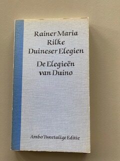 Duineser Elegien, De Elegieën van Duino | Rainer Maria Rilke | 1980, 2de druk | Uitgeverij Ambo bv | ISBN 9026304056
