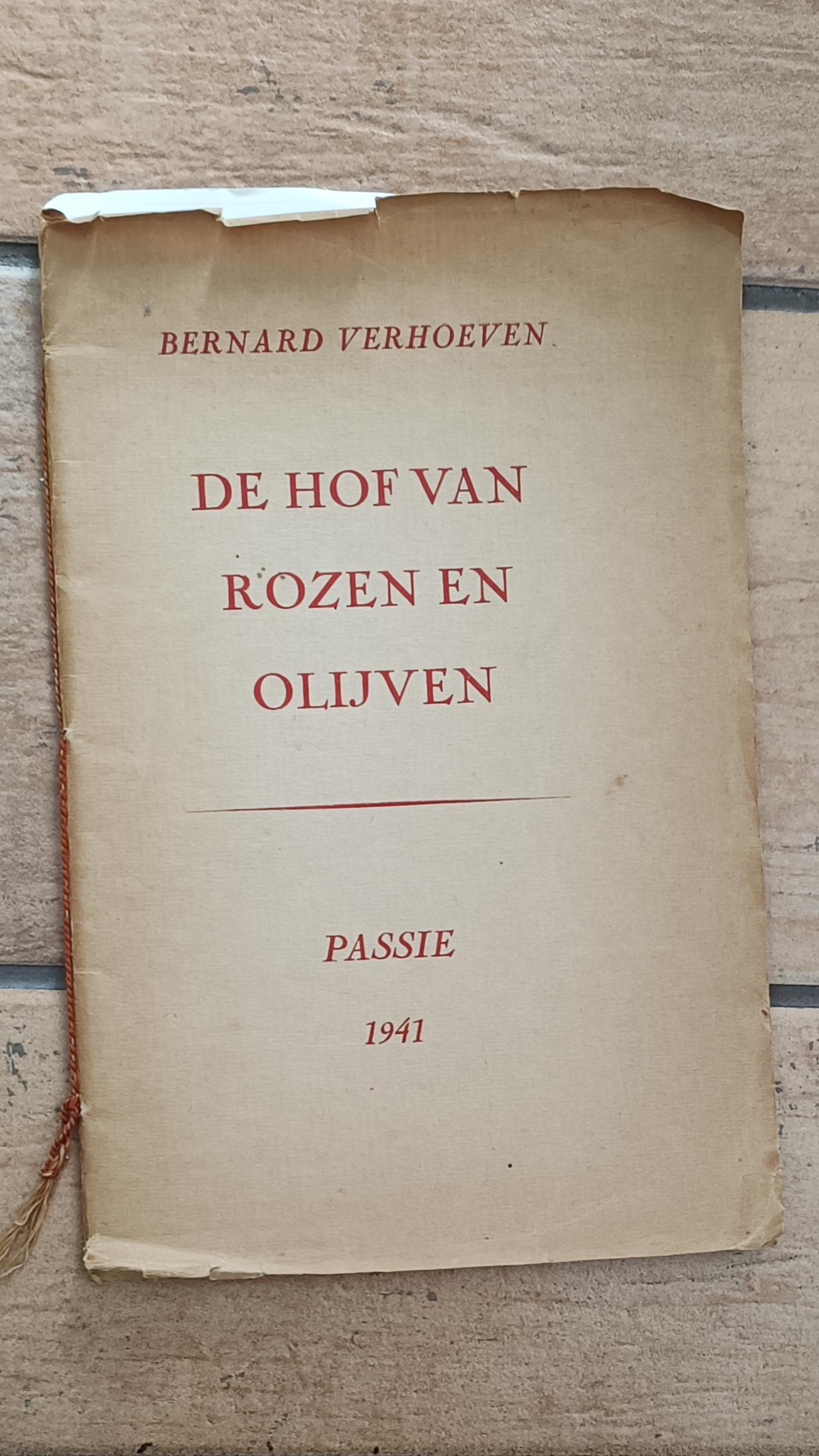 De Hof van Rozen en Olijven | Bernard Verhoeven | Gesigneerd | 1941 | Het Spectrum